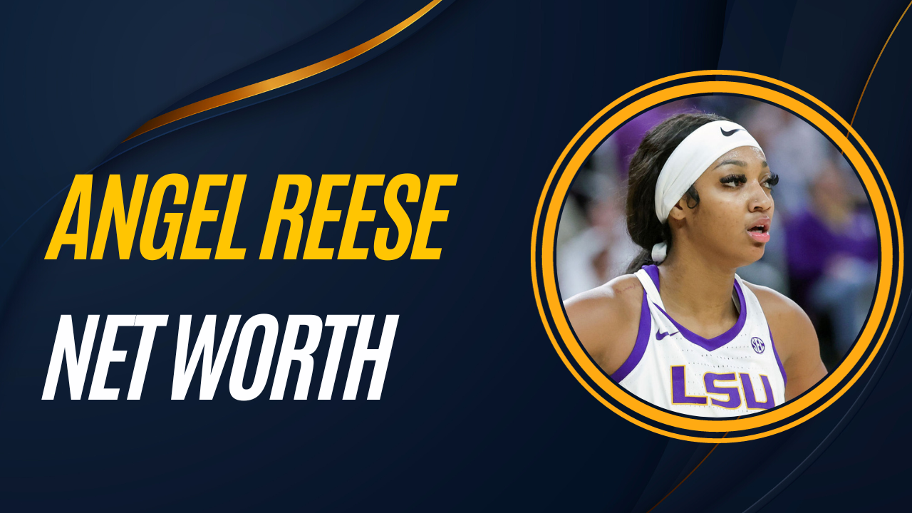 Angel Reese Net Worth